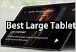 The best large tablets of 2024 Expert tested and reviewe